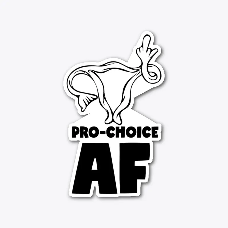 PRO-CHOICE AF