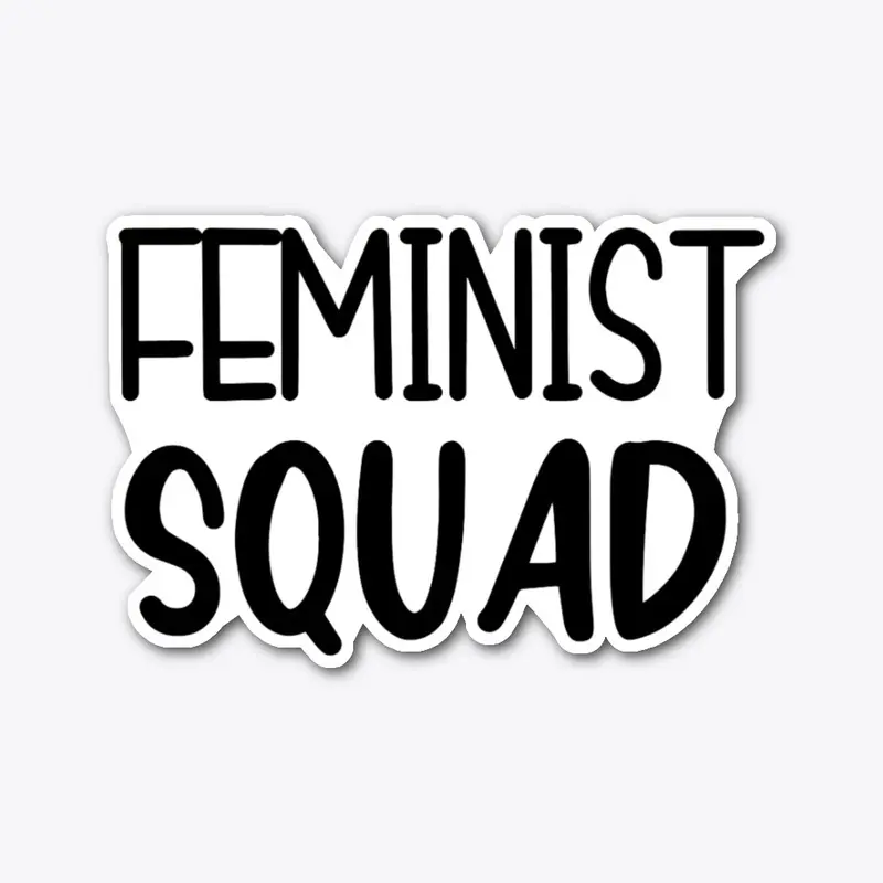 FEMINIST SQUAD